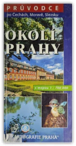 Okolí Prahy. Průvodce po Čechách Moravě a Slezsku