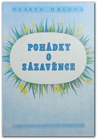 Pohádky o Sázavěnce