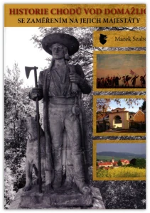 Historie Chodů vod Domažlic