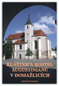 Klášter a kostel augustiniánů v Domažlicích