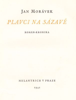 Plavci na Sázavě. Román - kronika