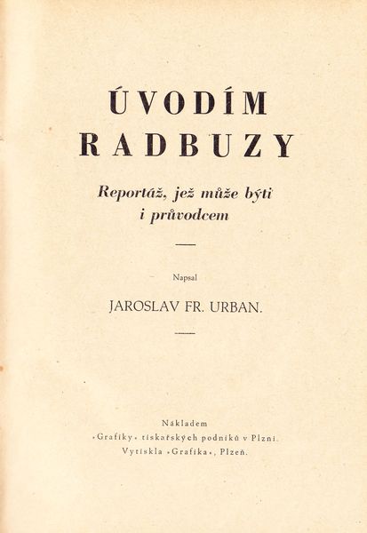 Údolím Radbuzy. Reportáž, jež může býti i průvodcem