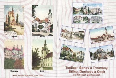 Teplice - Šanov a Trnovany, Bílina, Duchcov a Osek na dobových pohlednicích